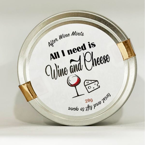 Mints All I Need is Wine and Cheese